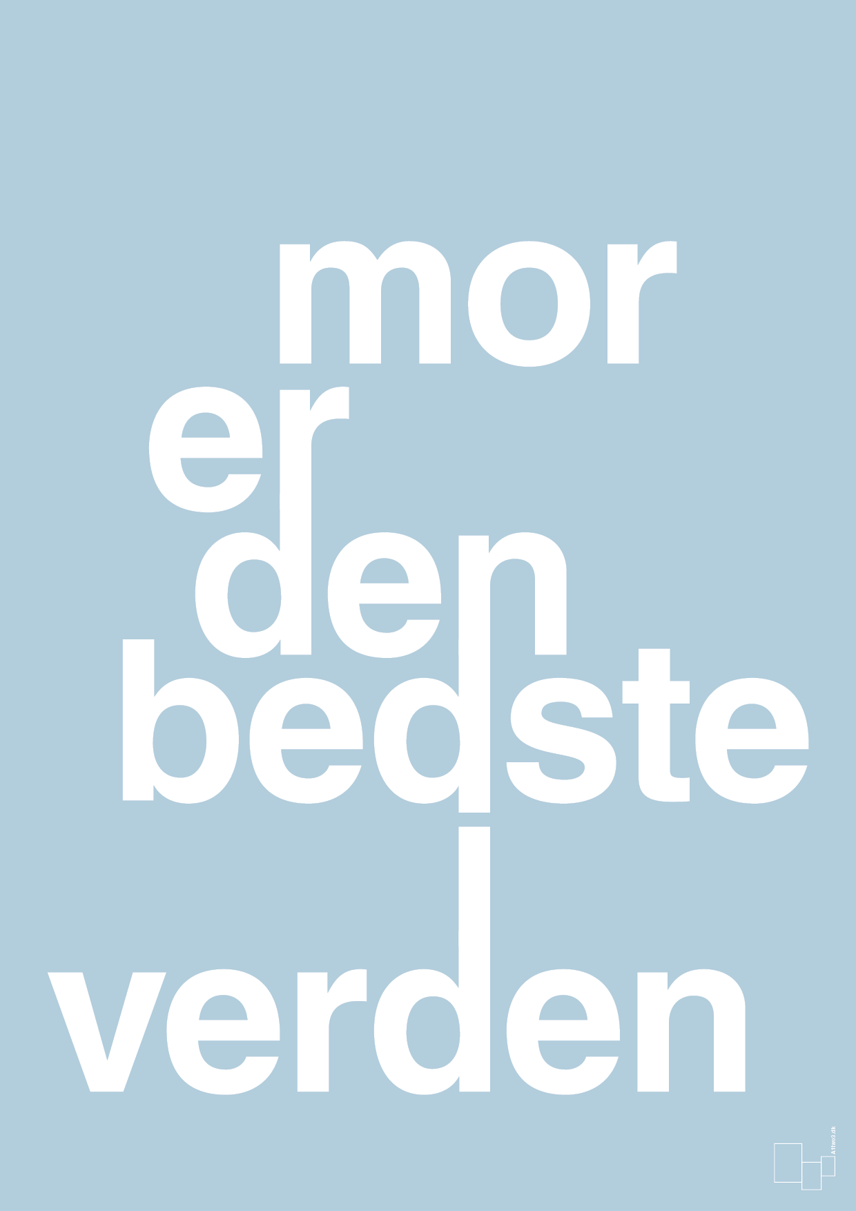 plakat: mor er den bedste i verden - heavenly blue-Familie-A1two3