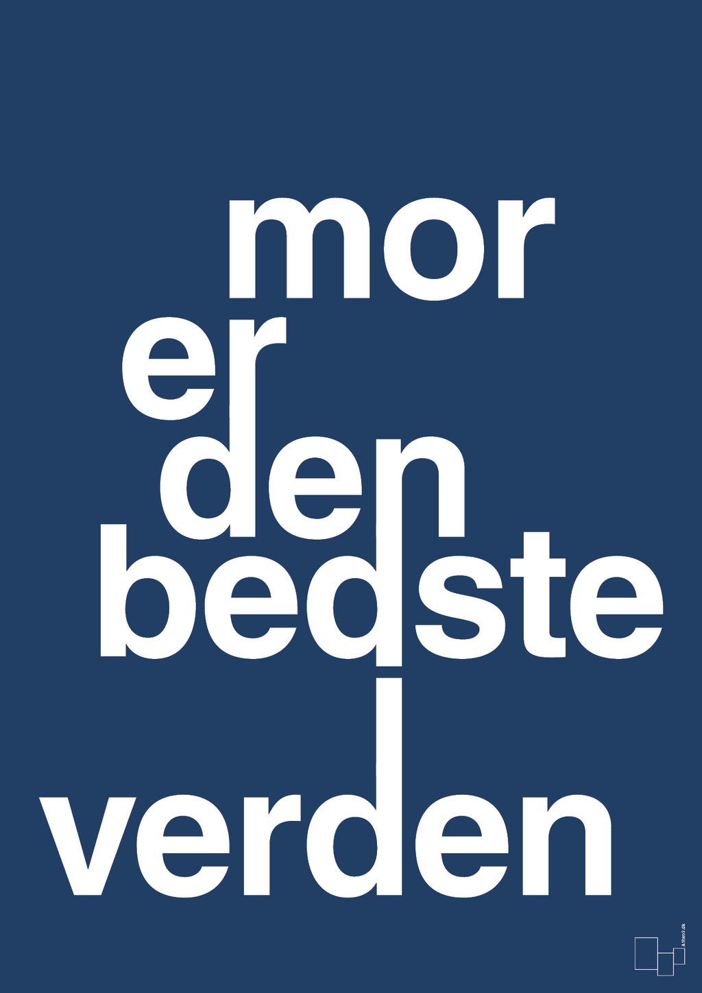 plakat: mor er den bedste i verden - lapis blue-Familie-A1two3
