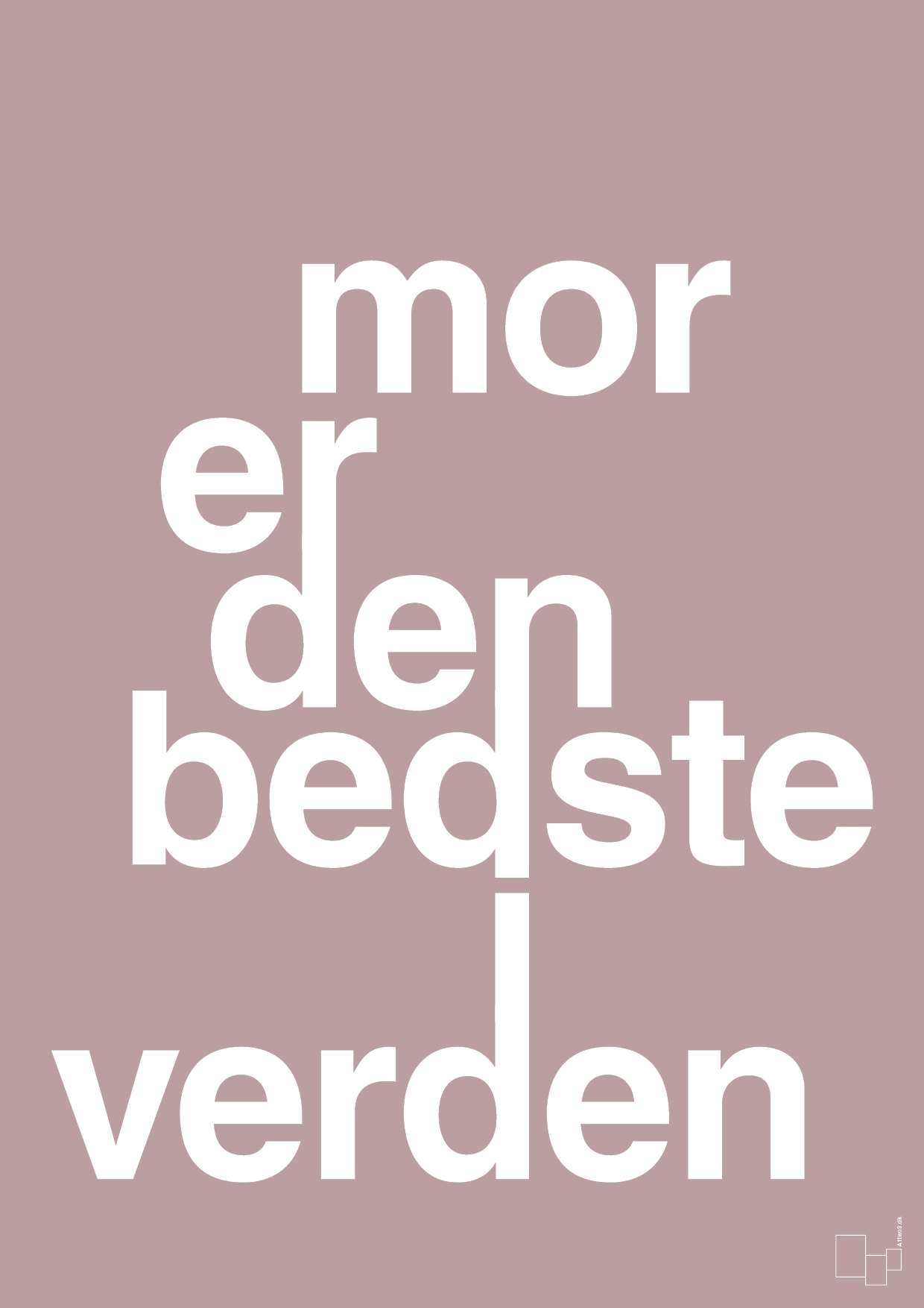 plakat: mor er den bedste i verden - light rose-Familie-A1two3