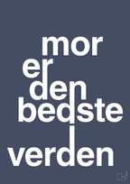 Mor er den bedste i verden - petrol-Familie-A1two3