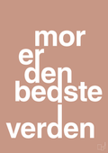 plakat: mor er den bedste i verden - powder-Familie-A1two3
