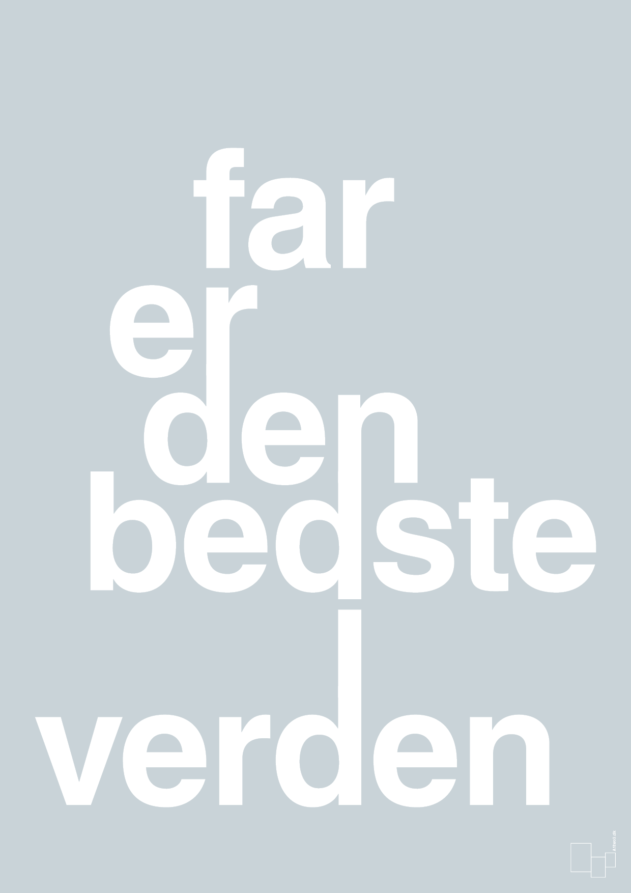 plakat: far er den bedste i verden - light drizzle-Familie-A1two3