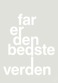 plakat: far er den bedste i verden - painters white-Familie-A1two3