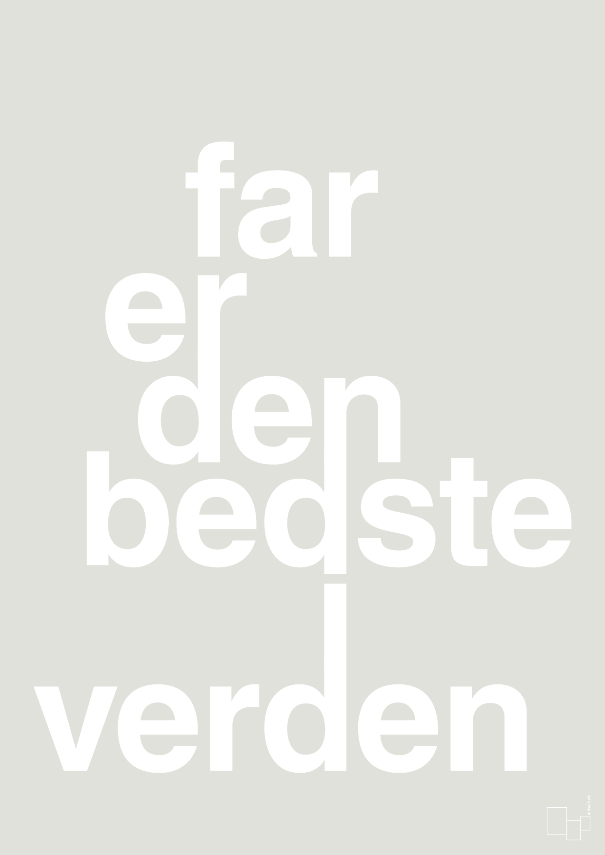 plakat: far er den bedste i verden - painters white-Familie-A1two3