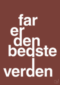 plakat: far er den bedste i verden - red pepper-Familie-A1two3