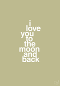 plakat: i love you to the moon and back - back to nature-Kærlighed-A1two3