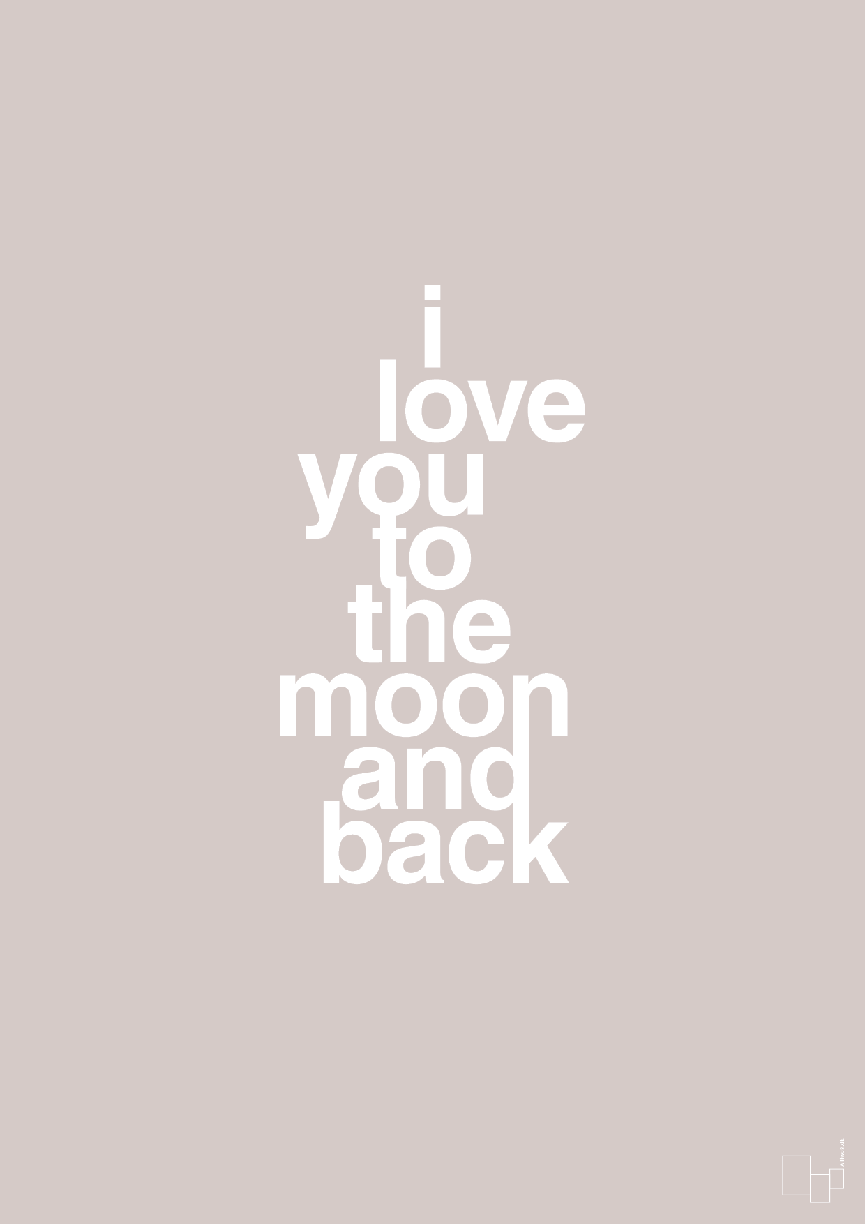 plakat: i love you to the moon and back - broken beige-Kærlighed-A1two3