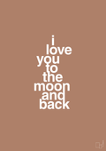 plakat: i love you to the moon and back - cider spice-Kærlighed-A1two3