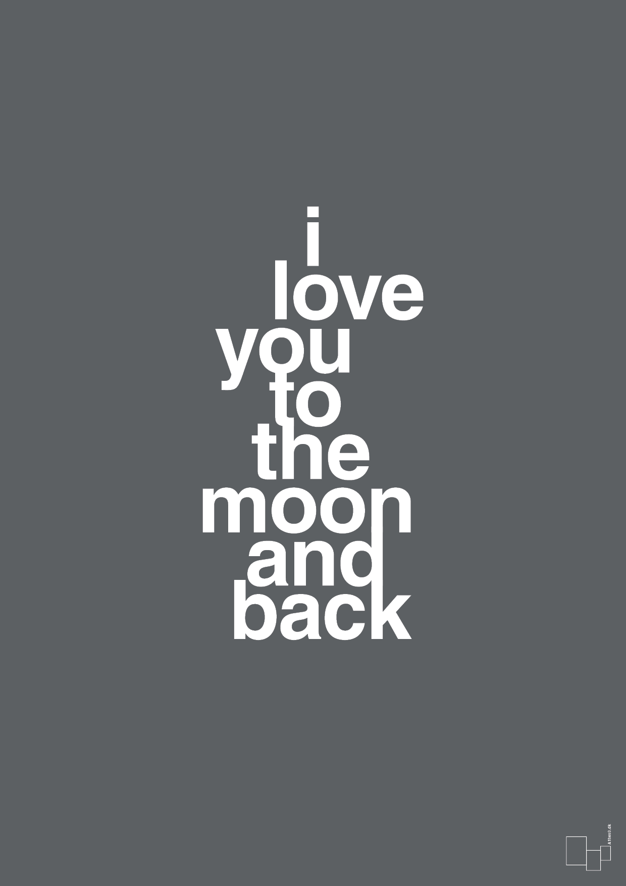 plakat: i love you to the moon and back - graphic charcoal-Kærlighed-A1two3