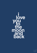 plakat: i love you to the moon and back - lapis blue-Kærlighed-A1two3