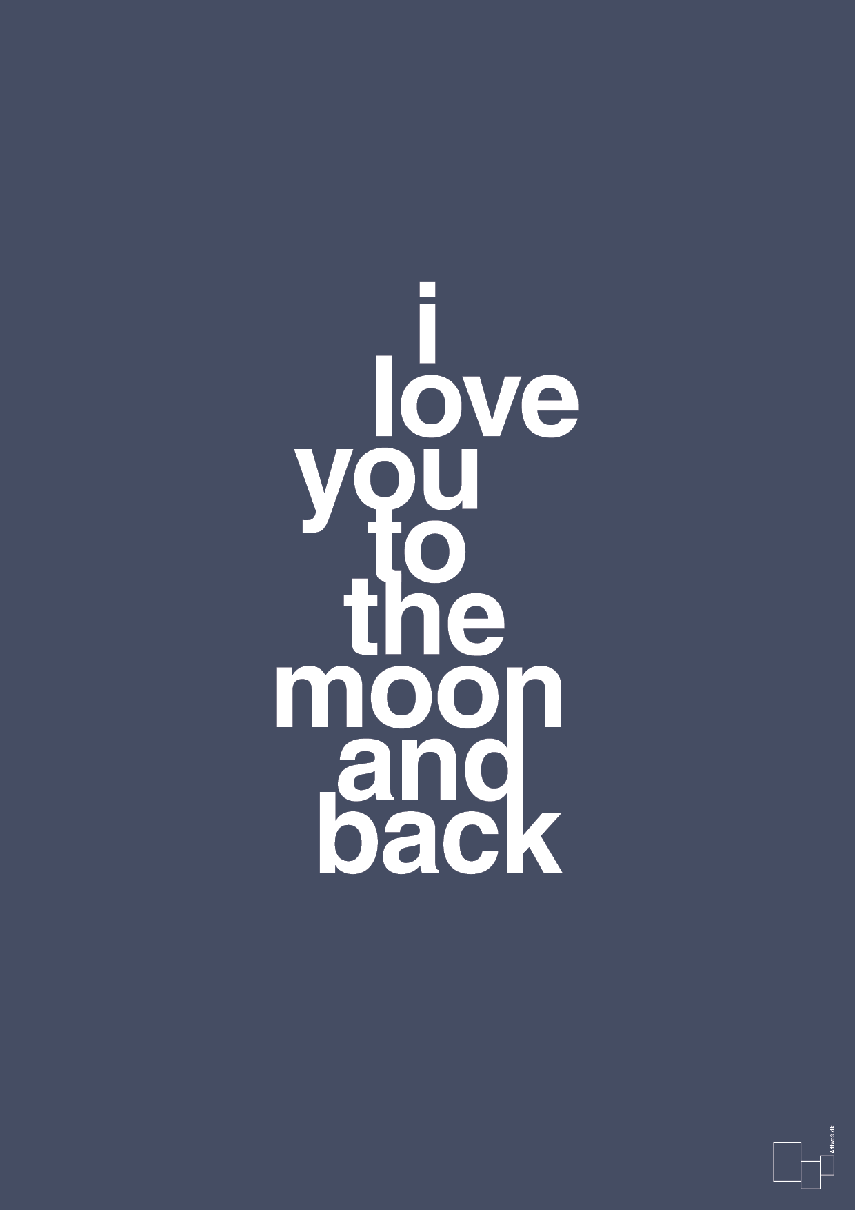 I love you to the moon and back - petrol-Kærlighed-A1two3