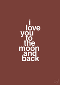 plakat: i love you to the moon and back - red pepper-Kærlighed-A1two3