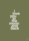 plakat: i love you to the moon and back - secret meadow-Kærlighed-A1two3