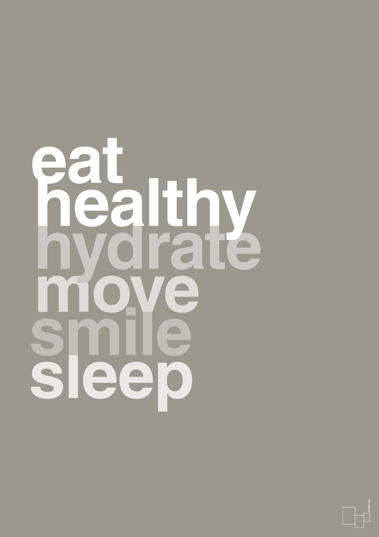 plakat: eat healthy hydrate move smile sleep - battleship gray-Sundhed-A1two3
