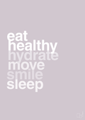 plakat: eat healthy hydrate move smile sleep - dusty lilac-Sundhed-A1two3