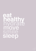 plakat: eat healthy hydrate move smile sleep - dusty lilac-Sundhed-A1two3