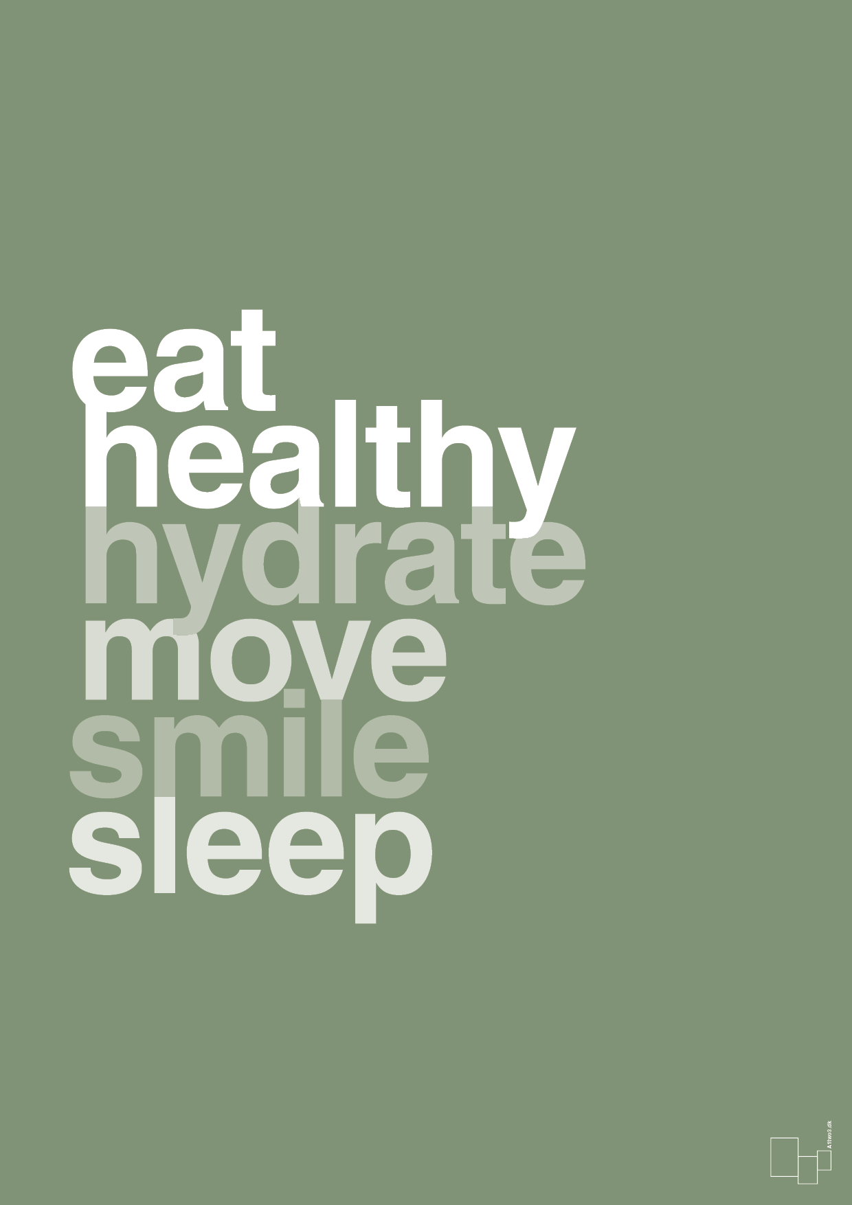 plakat: eat healthy hydrate move smile sleep - jade-Sundhed-A1two3