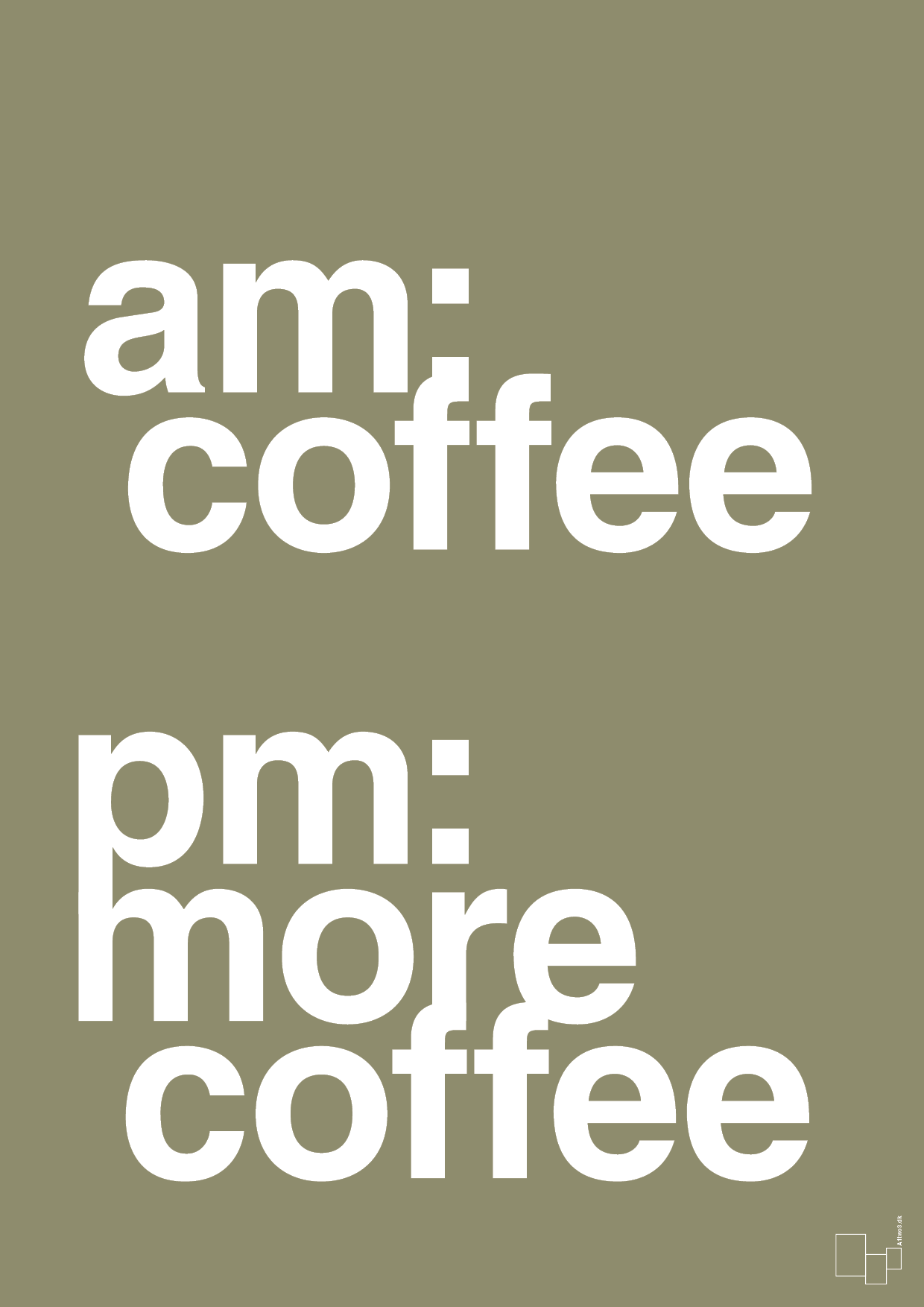 plakat: am coffee pm more coffee - misty forrest-Kaffe-A1two3