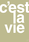 plakat: cest la vie - back to nature-Livet-A1two3