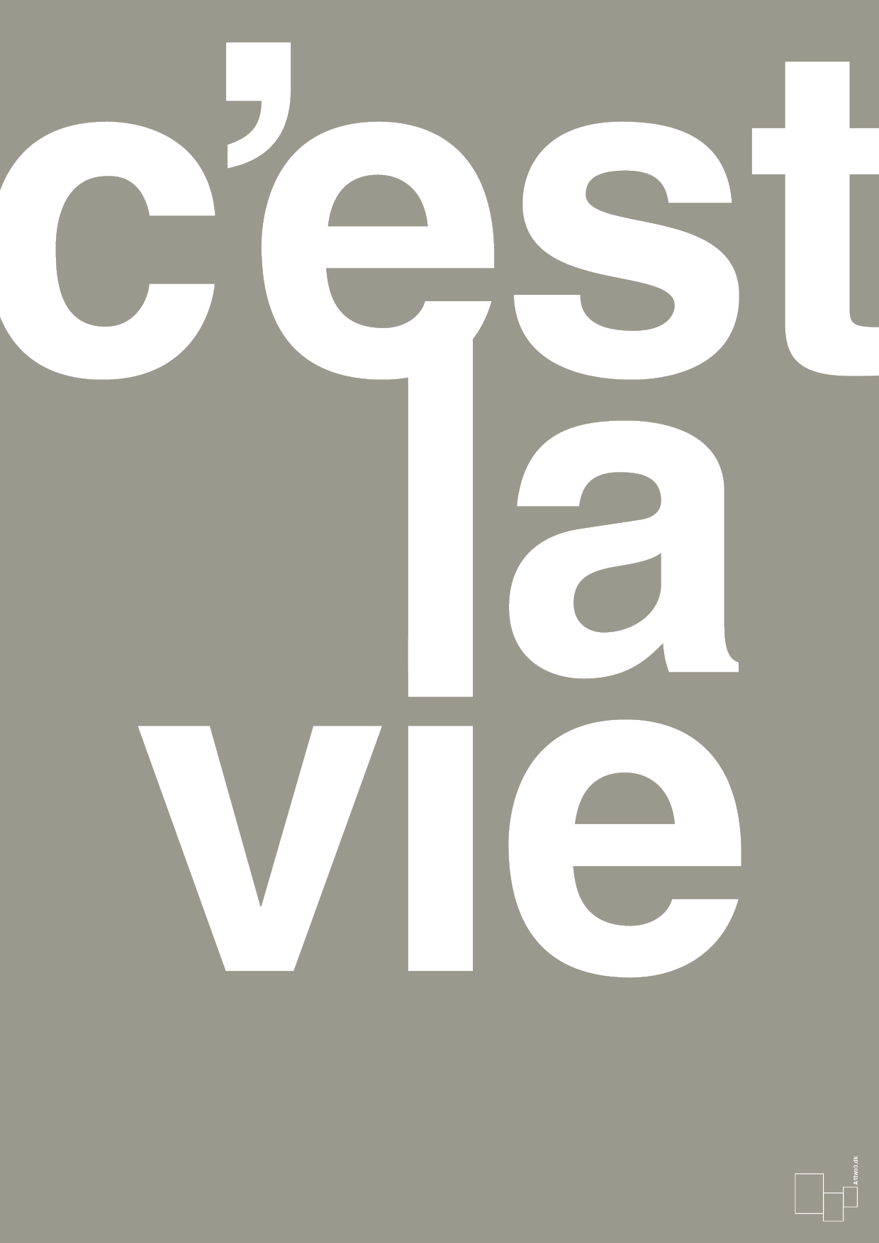 plakat: cest la vie - battleship gray-Livet-A1two3