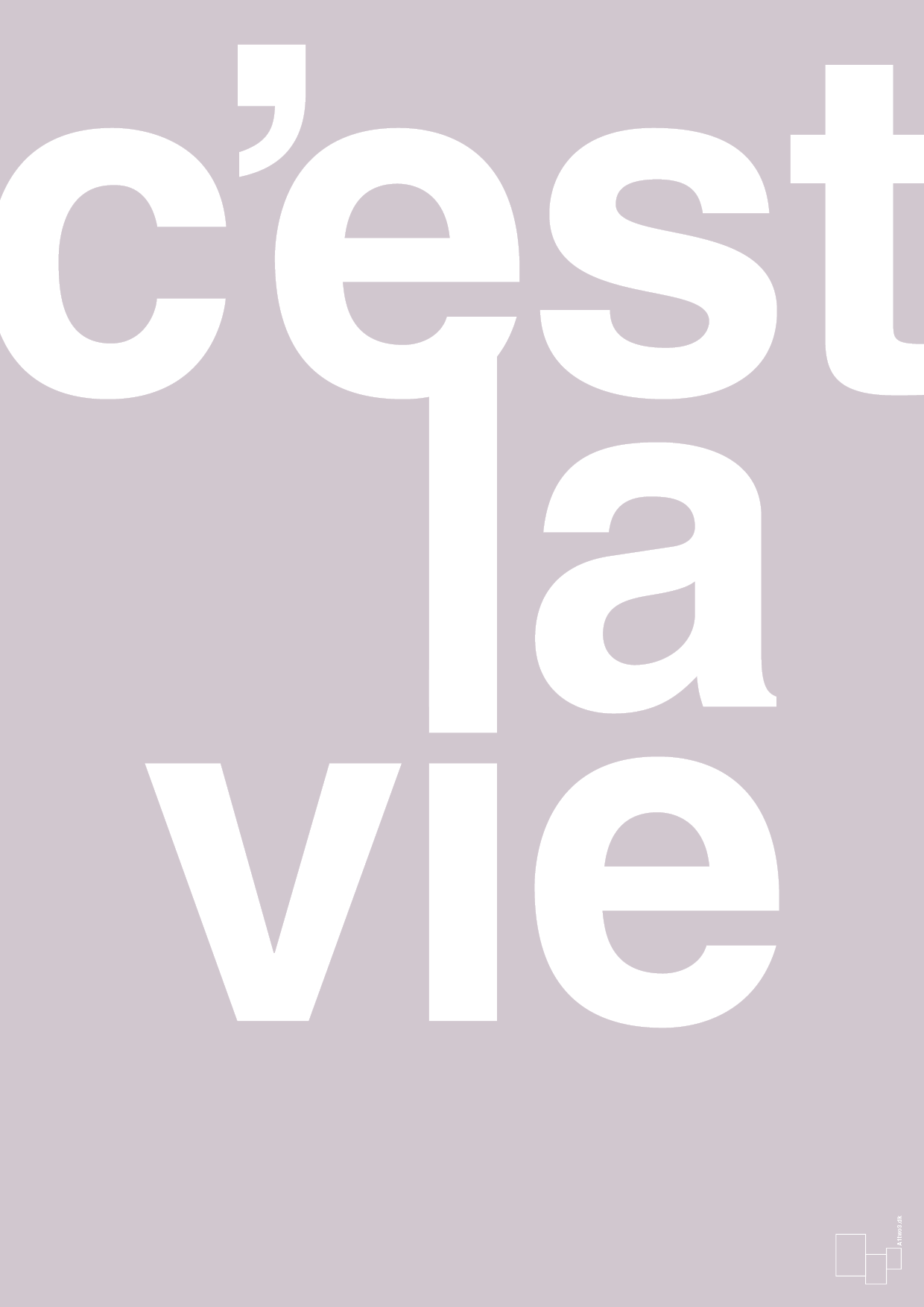 plakat: cest la vie - dusty lilac-Livet-A1two3