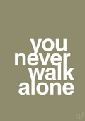 plakat: you never walk alone - misty forrest-Livet-A1two3