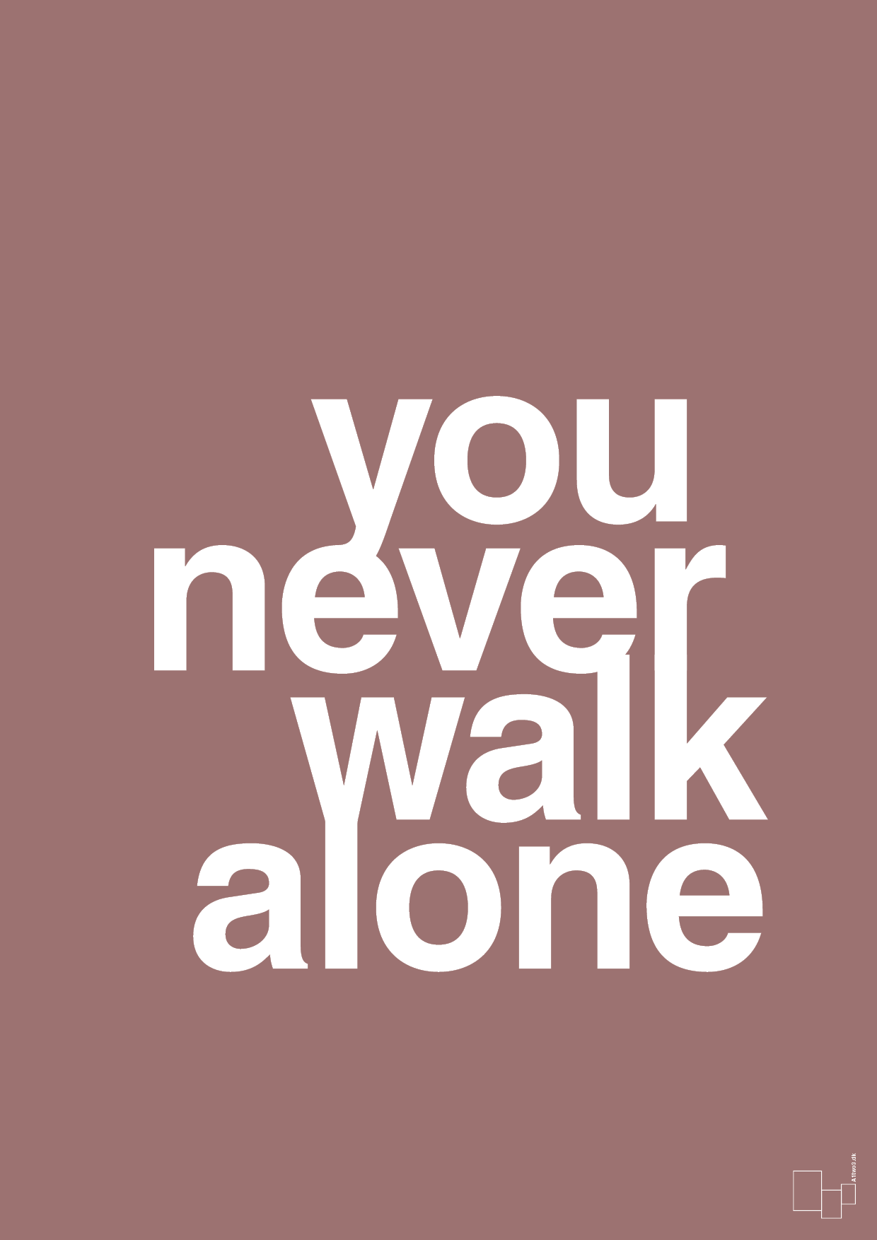 plakat: you never walk alone - plum-Livet-A1two3