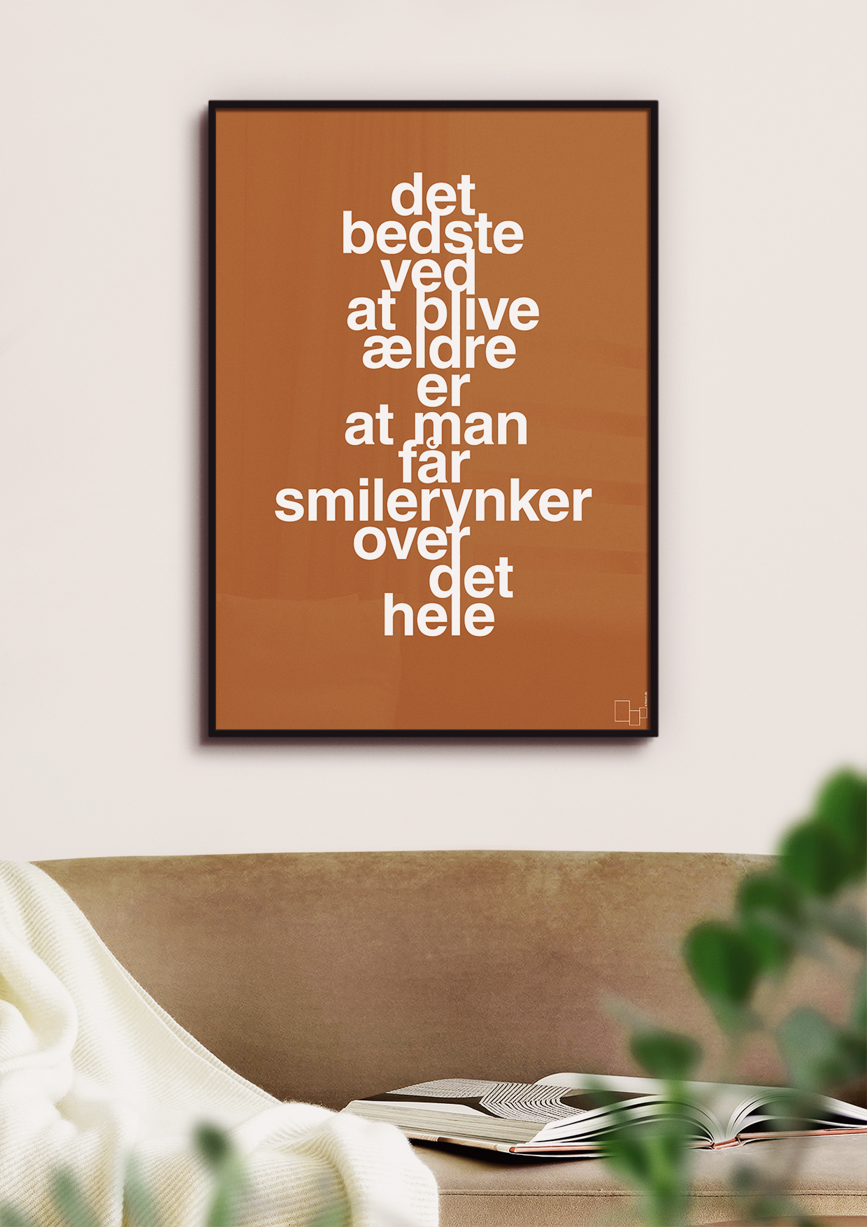 plakat: det bedste ved at blive ældre er at man får smilerynker over det hele - graphic charcoal-Livet-A1two3