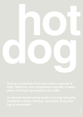 plakat: hotdog - painters white-Retro-A1two3