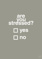 plakat: are you stressed - battleship gray-Stress-A1two3