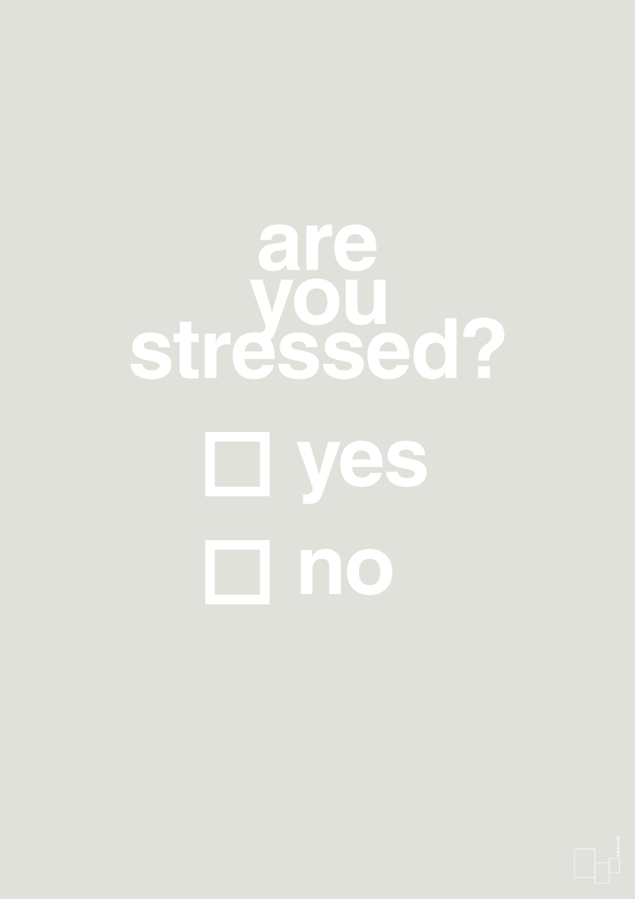 plakat: are you stressed - painters white-Stress-A1two3
