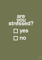 plakat: are you stressed - secret meadow-Stress-A1two3