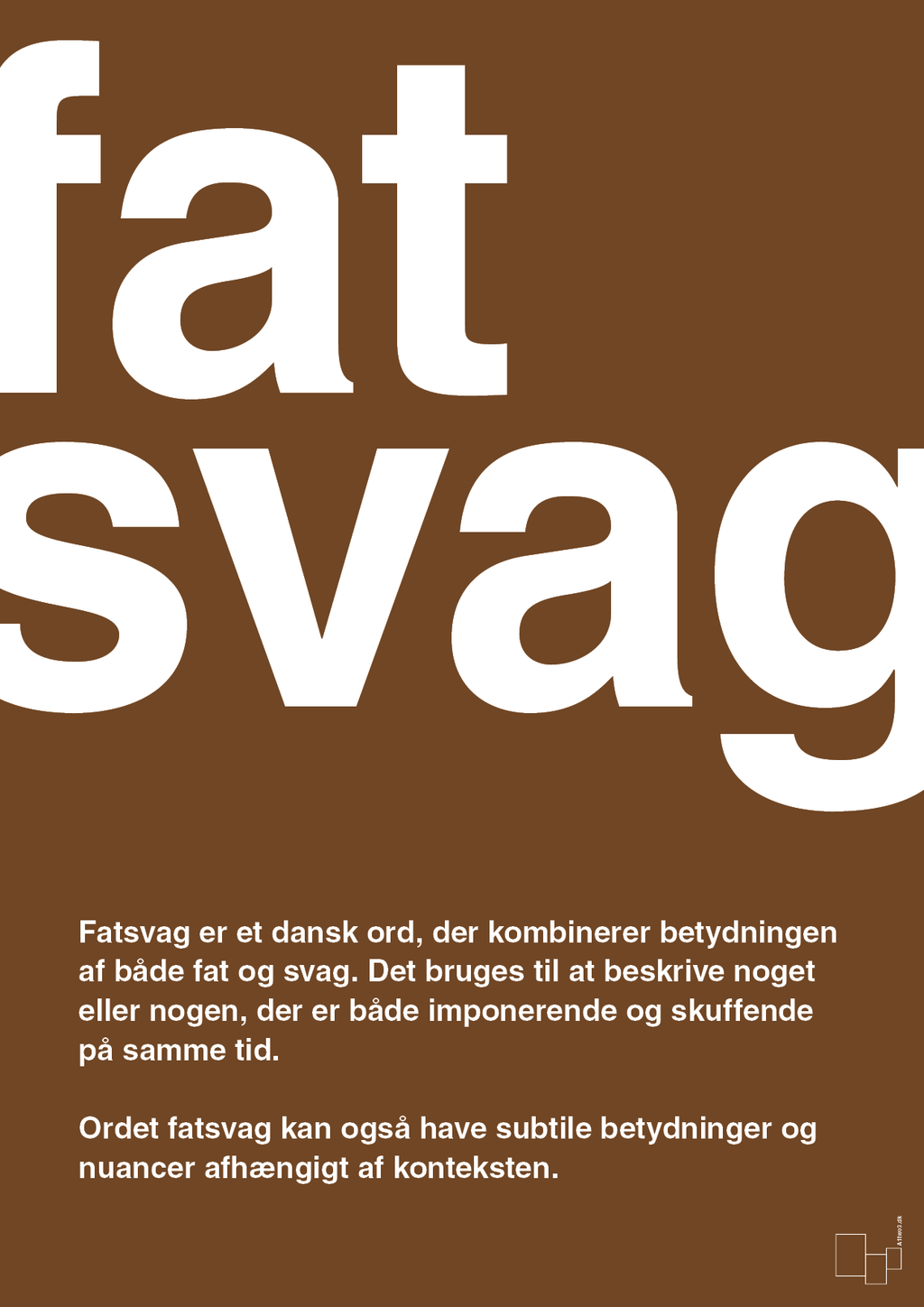 plakat: fatsvag - dark brown-Retro-A1two3