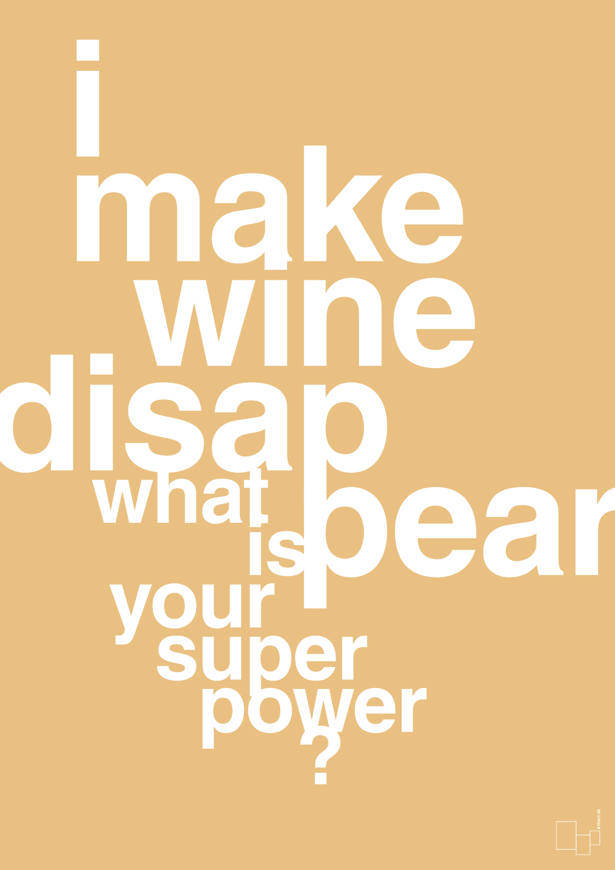 plakat: i make wine disappear what is your super power - charismatic-Vin-A1two3