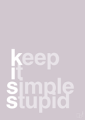 plakat: keep it simple stupid - dusty lilac-Livet-A1two3