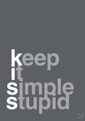 plakat: keep it simple stupid - graphic charcoal-Livet-A1two3