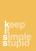 plakat: keep it simple stupid - honeycomb-Livet-A1two3