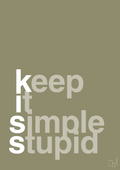 plakat: keep it simple stupid - misty forrest-Livet-A1two3