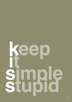 plakat: keep it simple stupid - misty forrest-Livet-A1two3