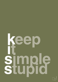 plakat: keep it simple stupid - secret meadow-Livet-A1two3