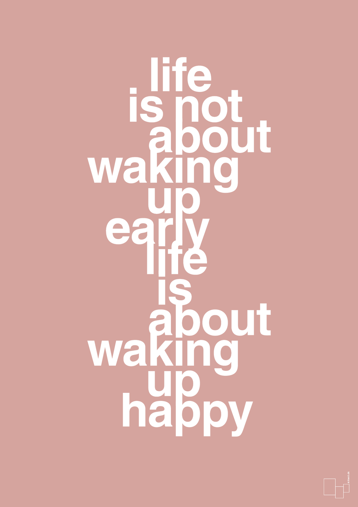 plakat: life is not about waking up early life is about waking up happy - bubble shell-Livet-A1two3