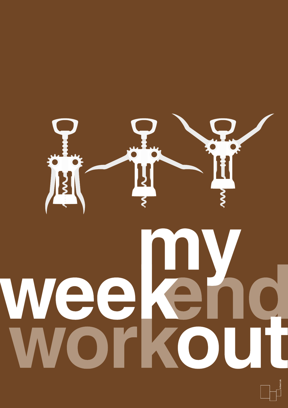 plakat: my weekend workout - dark brown-Vin-A1two3