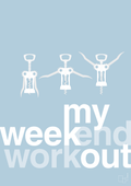 plakat: my weekend workout - heavenly blue-Vin-A1two3