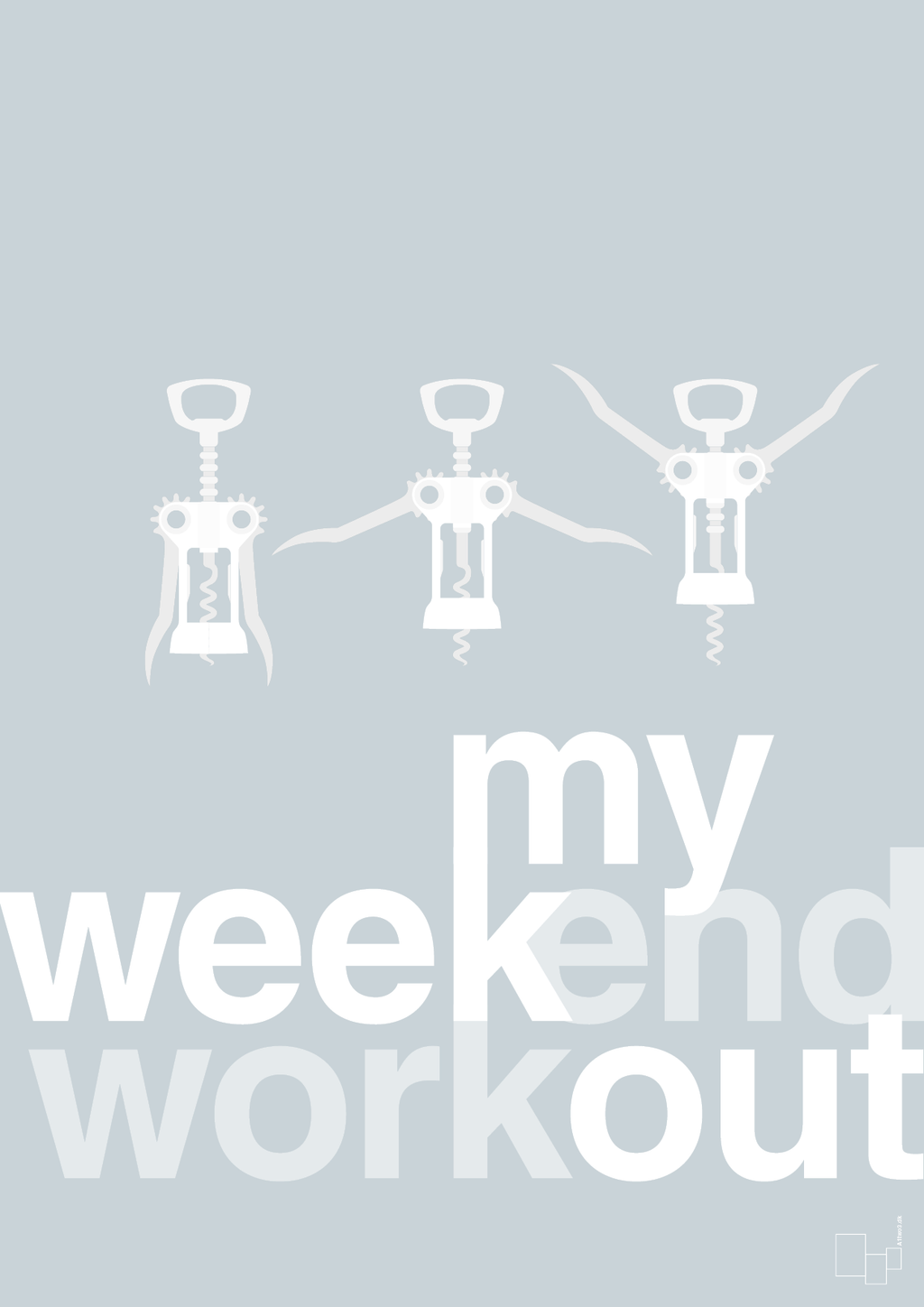 plakat: my weekend workout - light drizzle-Vin-A1two3