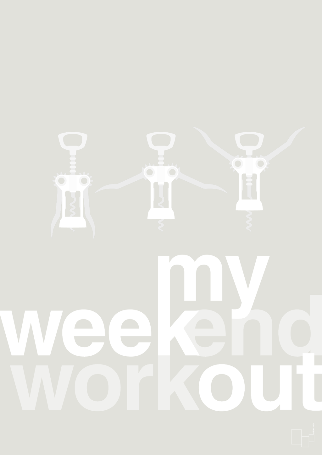 plakat: my weekend workout - painters white-Vin-A1two3