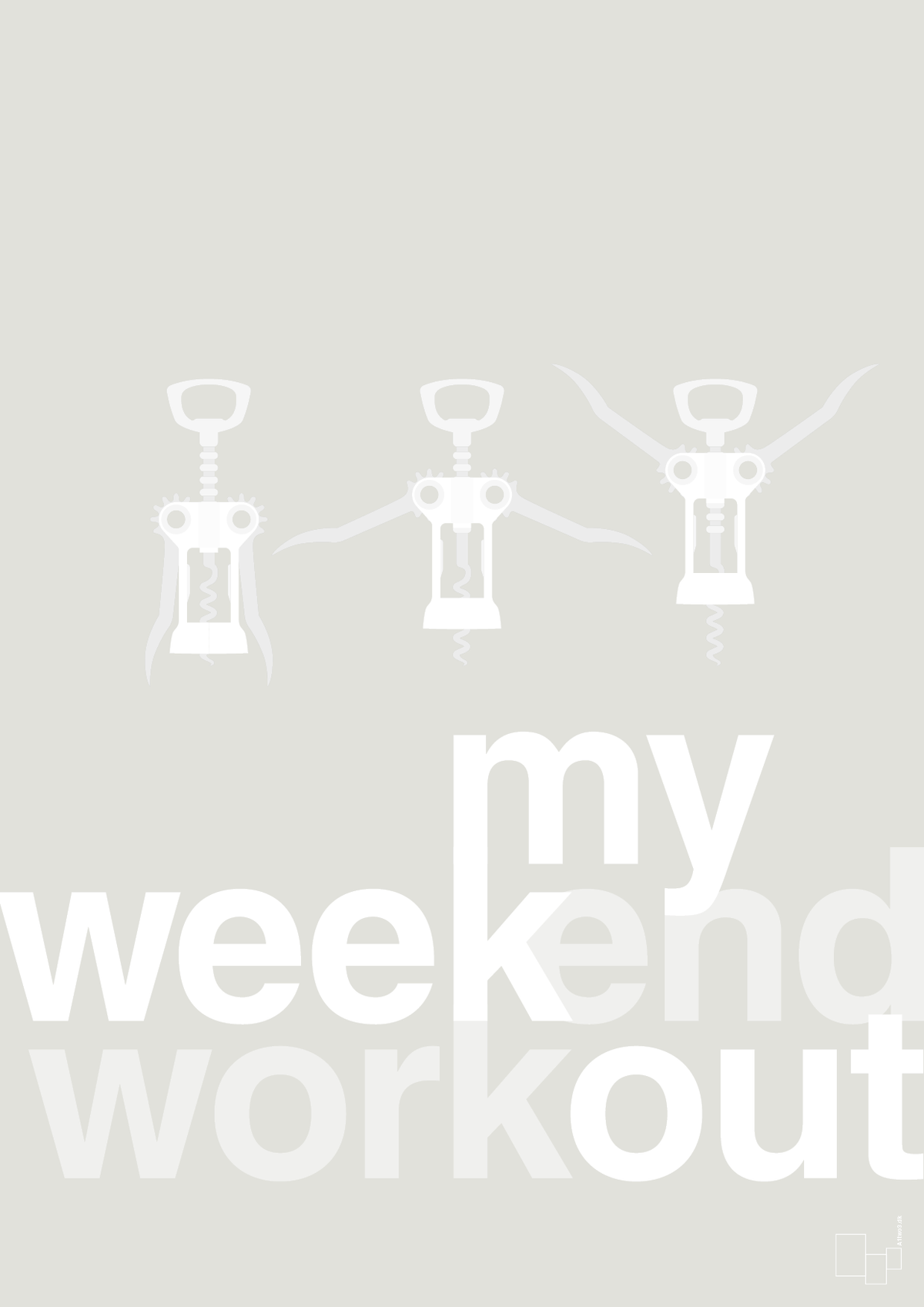 plakat: my weekend workout - painters white-Vin-A1two3