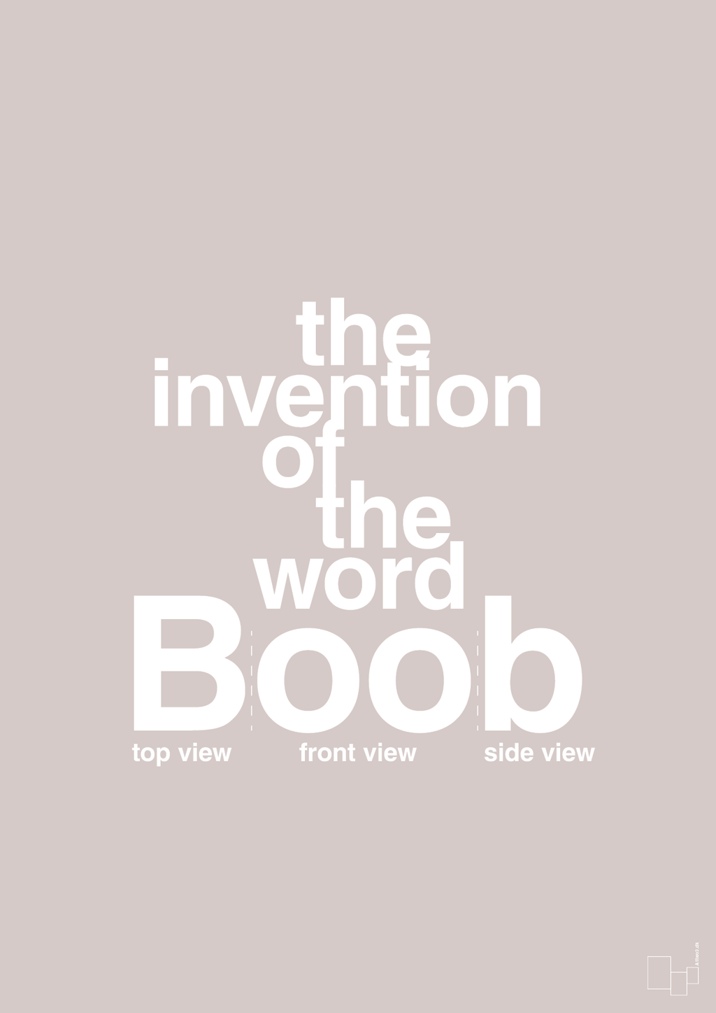 plakat: the invention of the word Boob - broken beige-Humor-A1two3