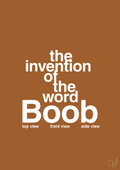 plakat: the invention of the word Boob - cognac-Humor-A1two3