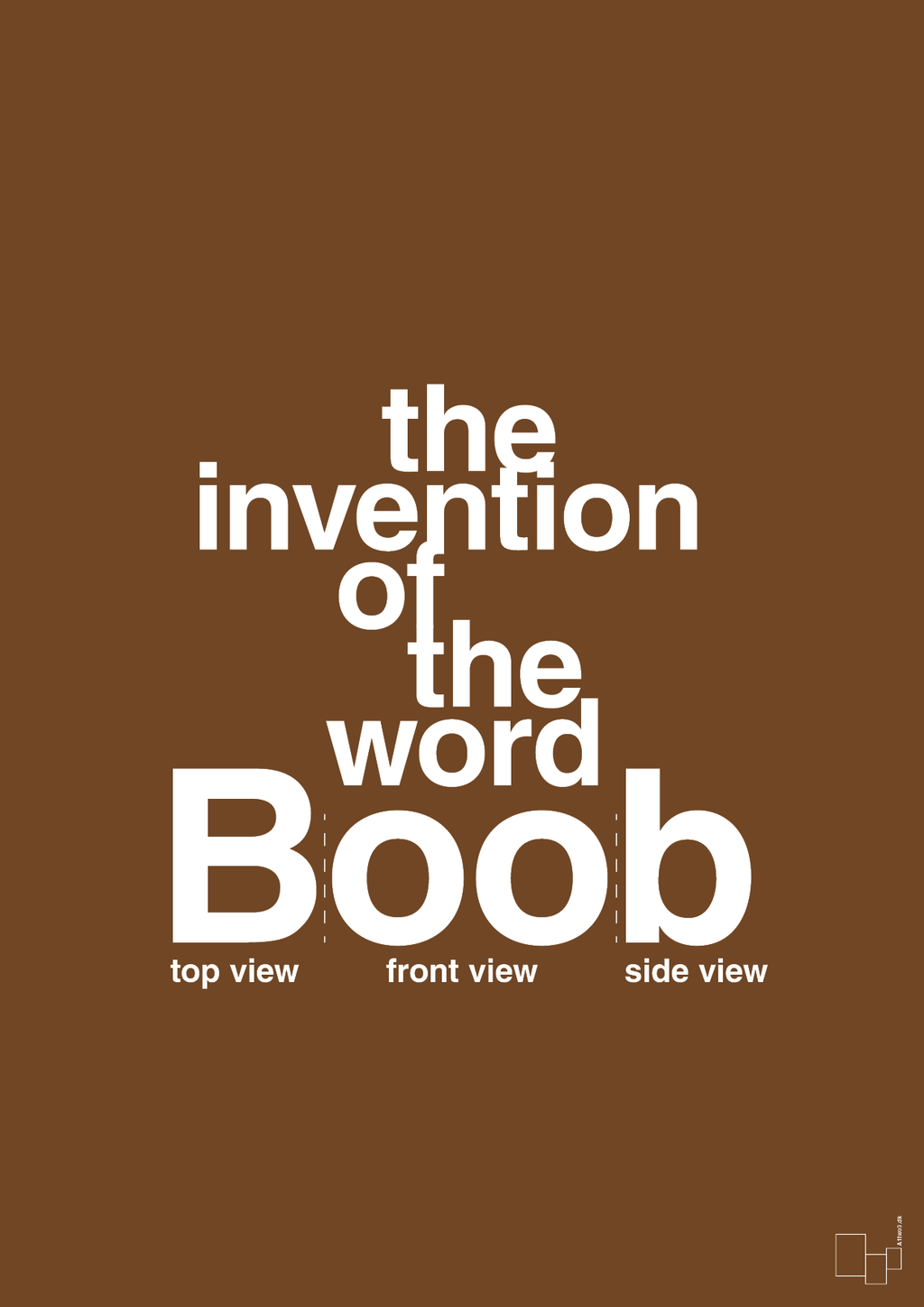 plakat: the invention of the word Boob - dark brown-Humor-A1two3