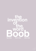 plakat: the invention of the word Boob - dusty lilac-Humor-A1two3